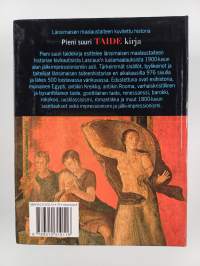 Pieni suuri taidekirja : länsimainen maalaustaide esihistoriasta jälki-impressionismiin