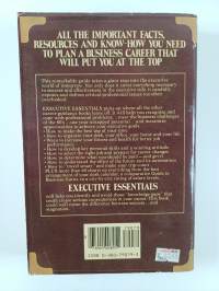 Executive Essentials : The One Guide to what Every Rising Businessperson Should Know