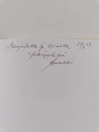 Sinua kuuntelin hiljaa (signeerattu, tekijän omiste)