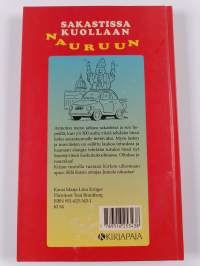 Sakastissa kuollaan nauruun