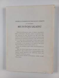 Entisen Inkerin luterilaisen kirkon 350-vuotismuistojulkaisu sanoin ja kuvin (numeroitu)