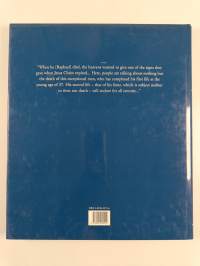 Raffaello Santi : known as Raphael 1483-1520