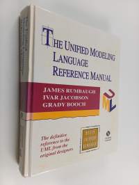 The Unified Modeling Language reference manual