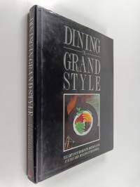 Dining in grand style