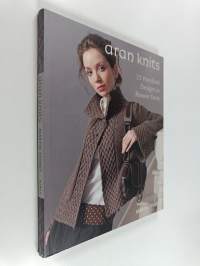 Aran knits : 23 handknit designs in Rowan yarns