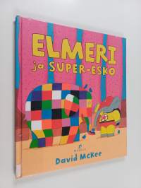Elmeri ja Super-Esko
