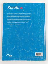 Koralli 1 - Elämä ja evoluutio