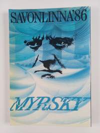 Savonlinnan oopperajuhlat 1986 = Savonlinna Opera Festival = Savonlinna Opernfestspiele