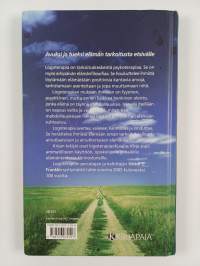 Tie toivoon ja tarkoitukseen : logoterapian perusteet