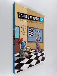 Echecs et maths CP - Le jeu pour compter, analyser, déduire