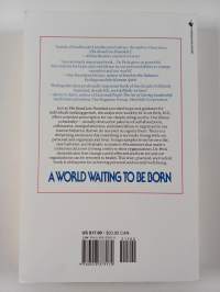 A World Waiting to Be Born - Civility Rediscovered