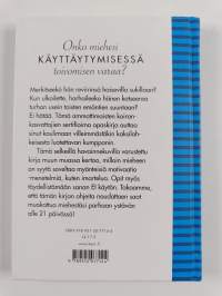 Näin saat miehestäsi salonkikelpoisen alle 21 päivässä kouliintuneiden koirankasvattajien neuvoja noudattaen