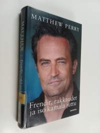 Frendit, rakkaudet ja iso kamala juttu