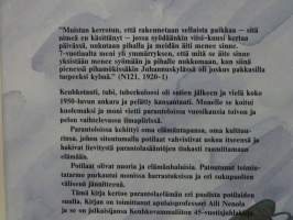 Parantolaelämää - Tuberkuloosipotilaat muistelevat