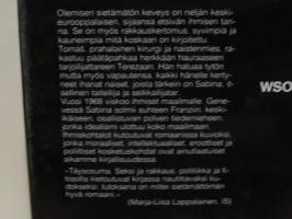 Olemisen sietämätön keveys