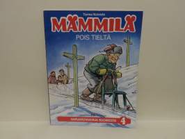 Mämmilä 4 - Pois tieltä