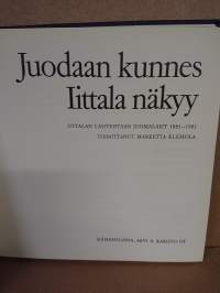 Juodaan kunnes Iittala näkyy - Iittalan lasitehtaan juomalasit 1881 - 1981.  (Lasikuvasto, keräily)