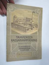 Tampereen kassakaappitehdas - Kaarlo Granath - Hintaluettelo kassakapeista 1909