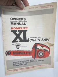 Homelite XL (Automatic Oiler)  Chain Saw owner´s operating &amp; maintenance manual -moottorisaha, käyttöohjekirja
