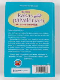 Rakas nuija päiväkirjani, onko ystävistä mihinkään