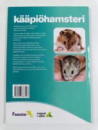 Kääpiöhamsteri : ohjeita onnellisen ja terveen lemmikin hoitoon