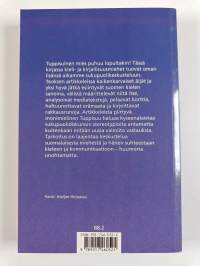 Tuppisuinen mies : kirjoitelmia sukupuolesta, kielestä ja kulttuurista