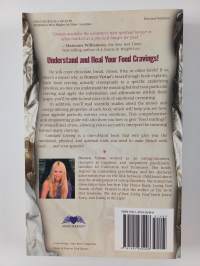Constant Craving - What Your Food Cravings Mean and How to Overcome Them