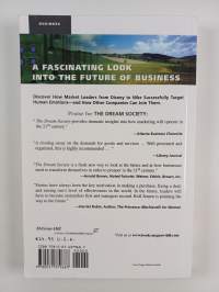 The dream society : how the coming shift from information to imagination will transform your business