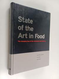 State of the art in food : the changing face of the worldwide food industry
