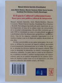 El espacio cultural latinoamericano - bases para una política cultural de integración