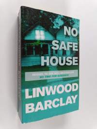 No safe house