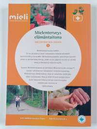 Mielenterveys elämäntaitona : Mielenterveyden ensiapu 1 : käsikirja Mielenterveyden ensiapu®1 -kurssille