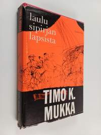 Laulu Sipirjan lapsista (signeerattu)