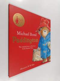 Paddington : the original story of the bear from Peru