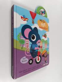 Milläs nyt mennään?