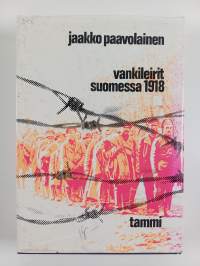 Vankileirit Suomessa 1918