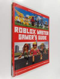 Roblox master gamer&#039;s guide