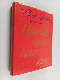 Hjärtats nyckel heter sång : sextionio visor och en dikt