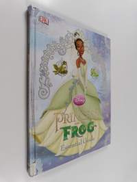 The Princess and the Frog - Essential Guide