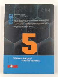 Pähkähullu futisjengi 5 : Deniz - Pikajuna