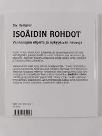 Isoäidin rohdot : Vanhanajan ohjeita ja nykypäivän neuvoja