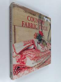 Country Fabric Style - Creative Projects for the Home