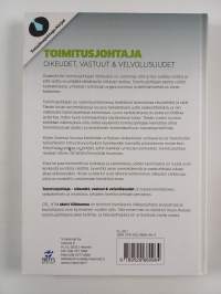 Toimitusjohtaja : oikeudet, vastuut &amp; velvollisuudet