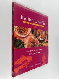 Indian Low-fat Cooking : The Key to a Healthy and Exotic Diet