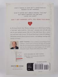 The Sacred Search : What If It's Not about who You Marry, But Why?