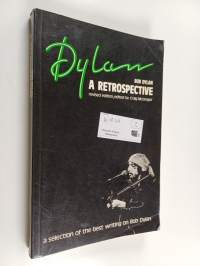Bob Dylan, a Retrospective