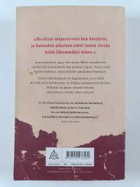 Ei kertonut katuvansa : vaellusromaani