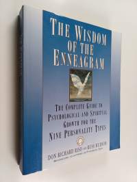The wisdom of the enneagram : the complete guide to psychological and spiritual growth for the nine personality types