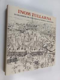 Inom tullarna : en bilderbok om Stockholm