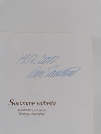 Sukumme vaiheita - Kustavissa, Lyökissä ja Uudessakaupungissa (signeerattu)